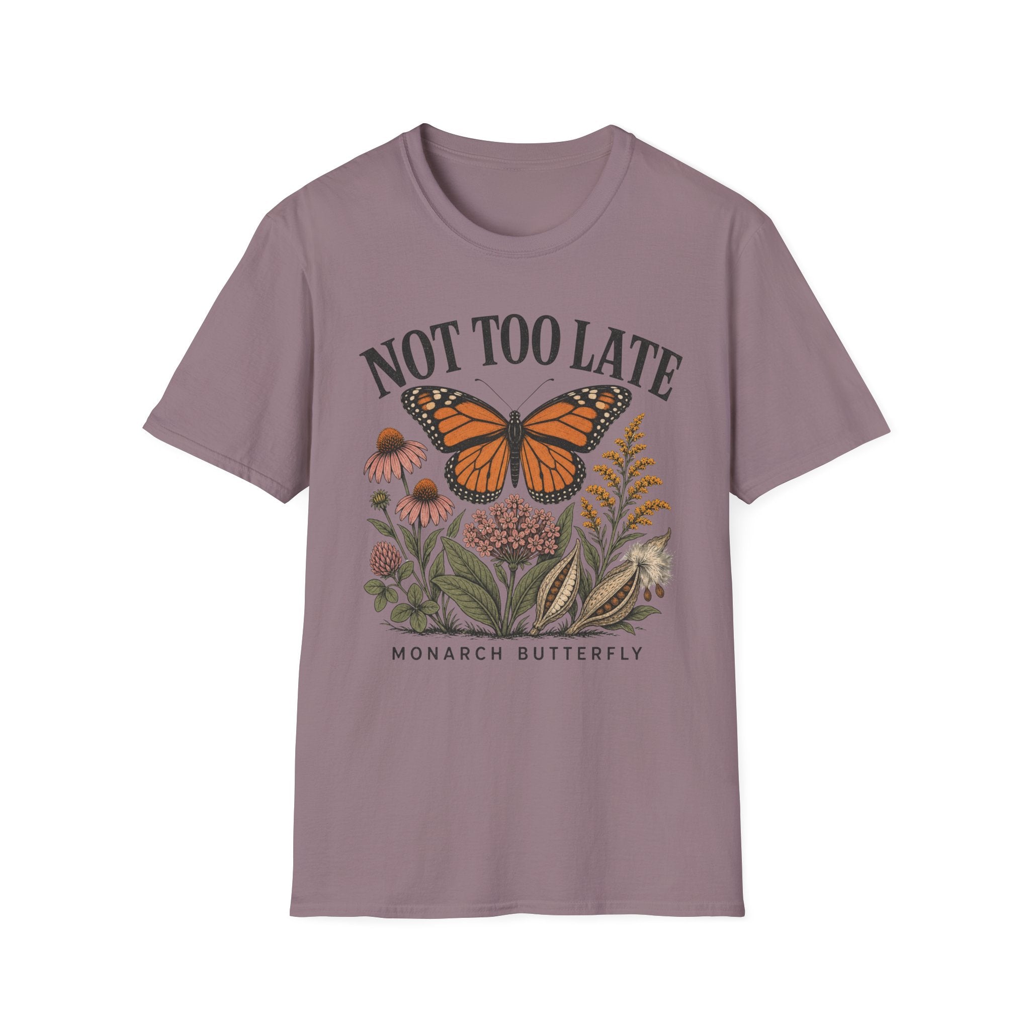 Monarch Not Too Late Tee