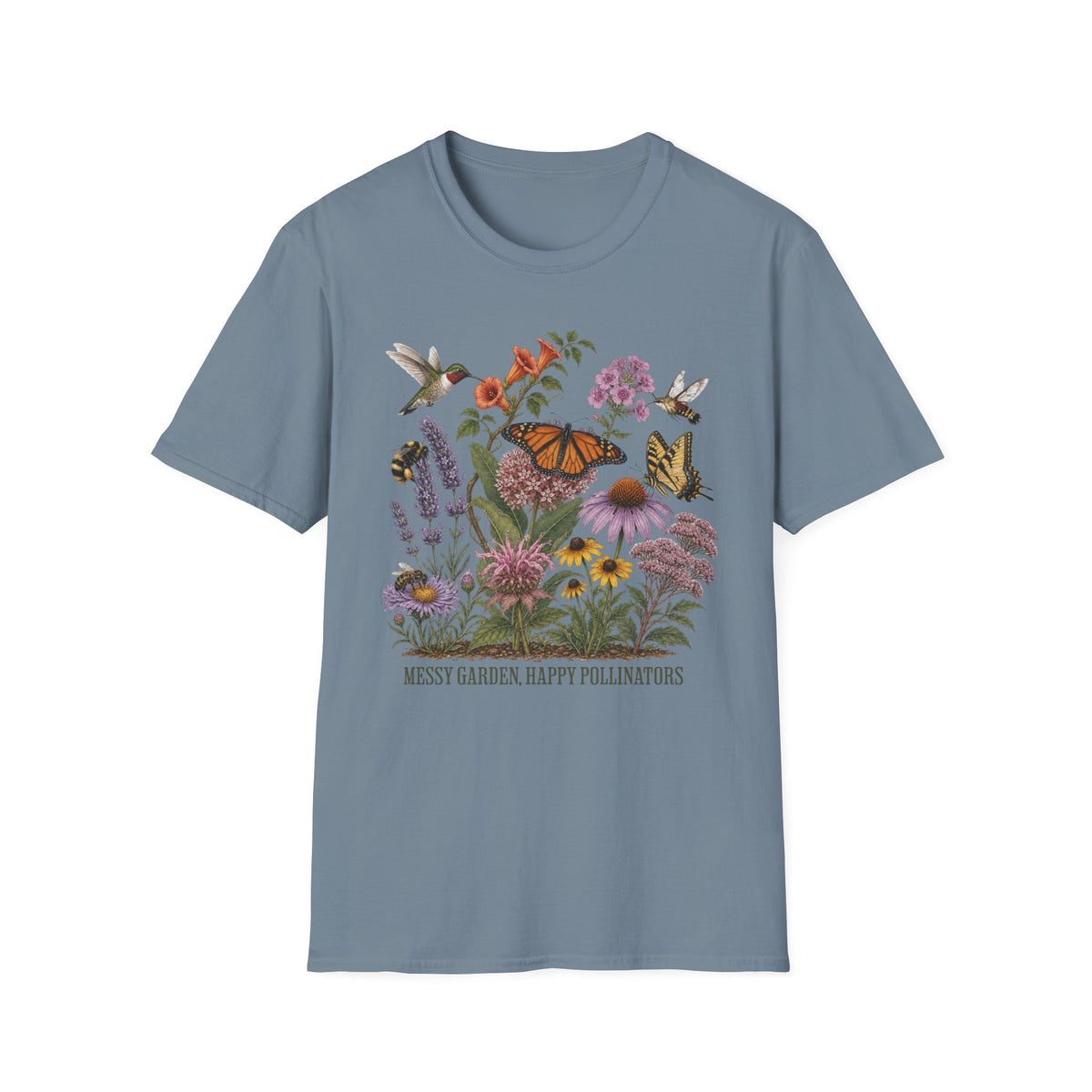 Messy Garden, Happy Pollinators 5 Tee