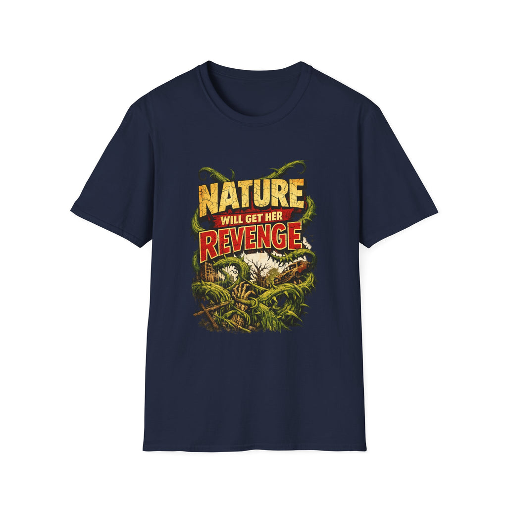 Nature Will Get Her Revenge Tee