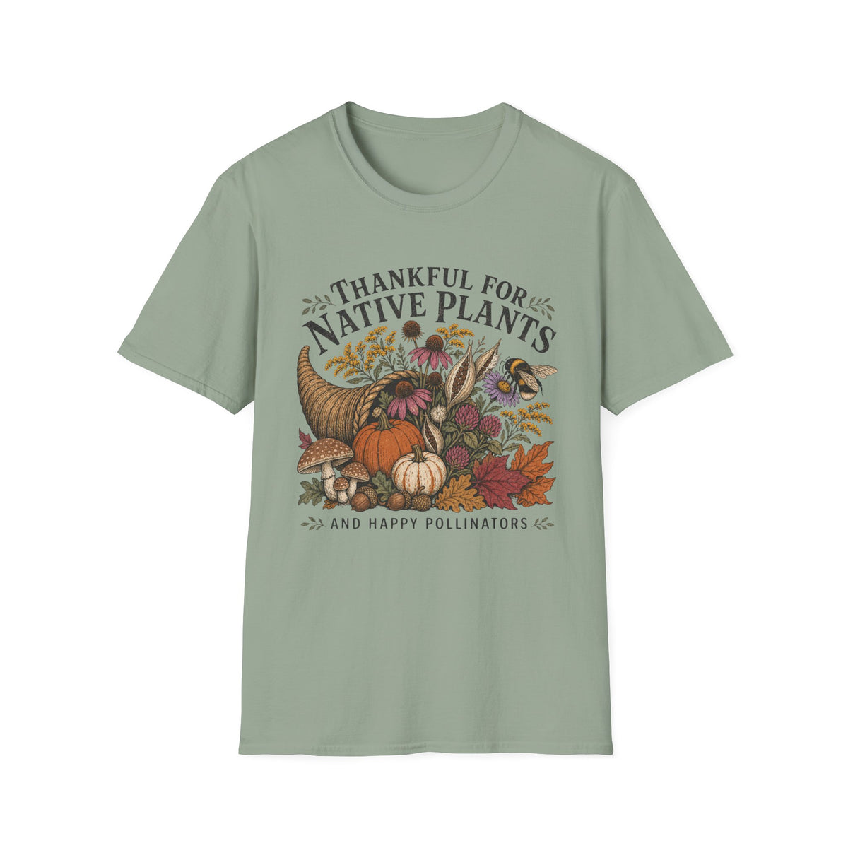 Thankful For Native Plants Tee