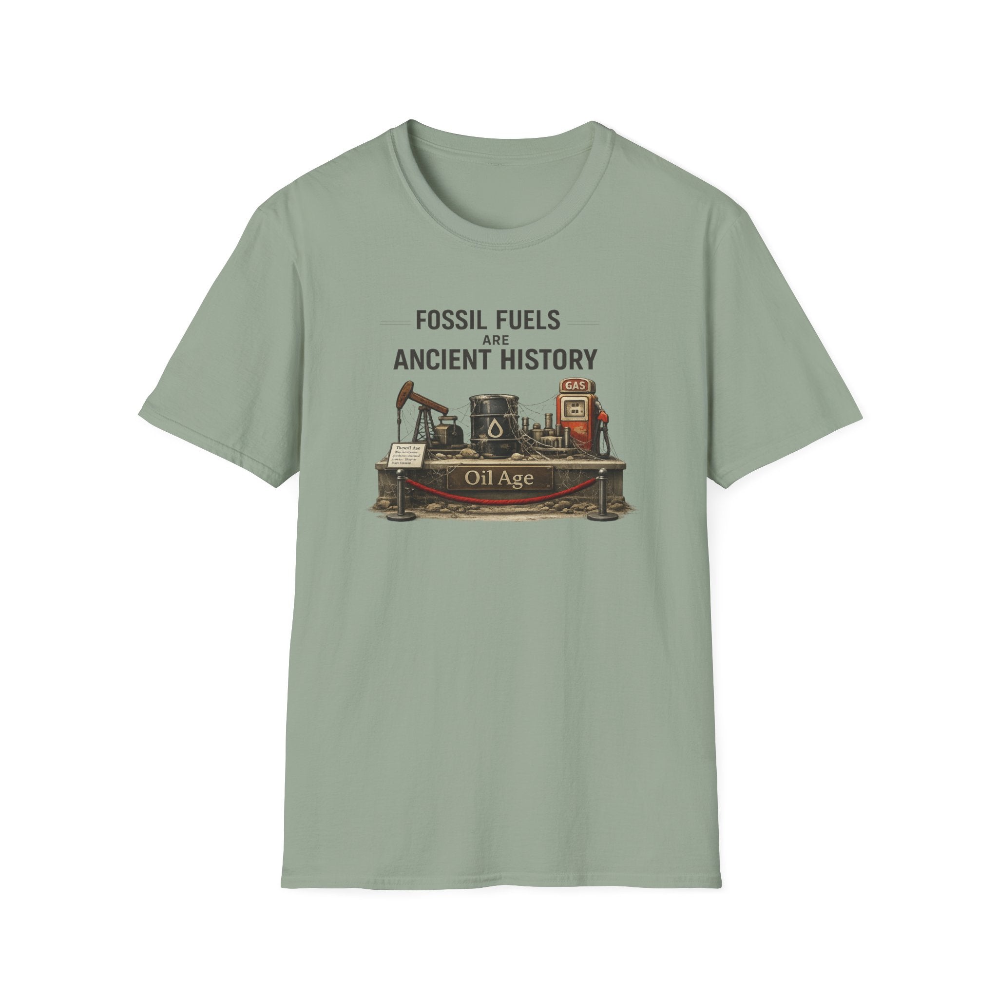 Fossil Fuels Are Ancient History Tee