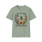 I'm Just Here For The Bees Tee