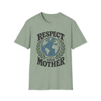 Respect Your Mother Tee