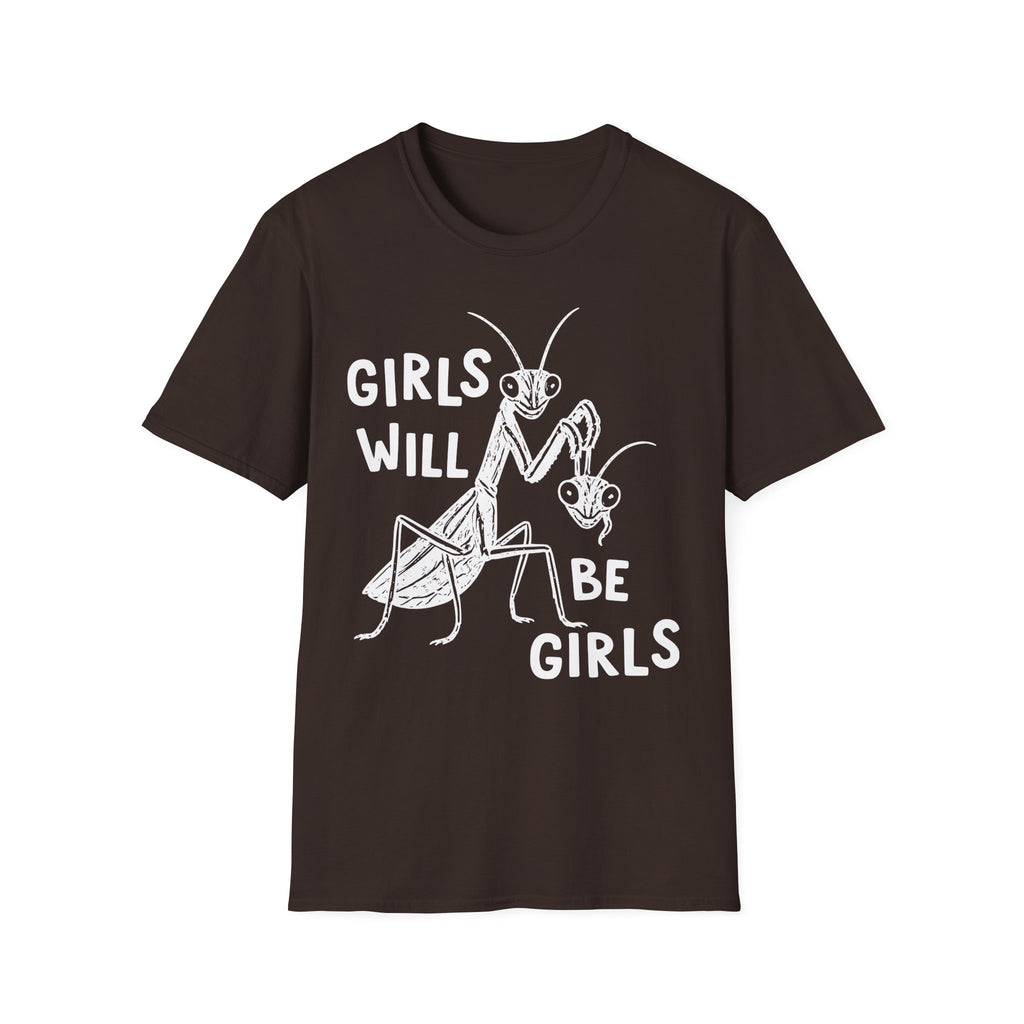 Girls Will Be Girls Tee