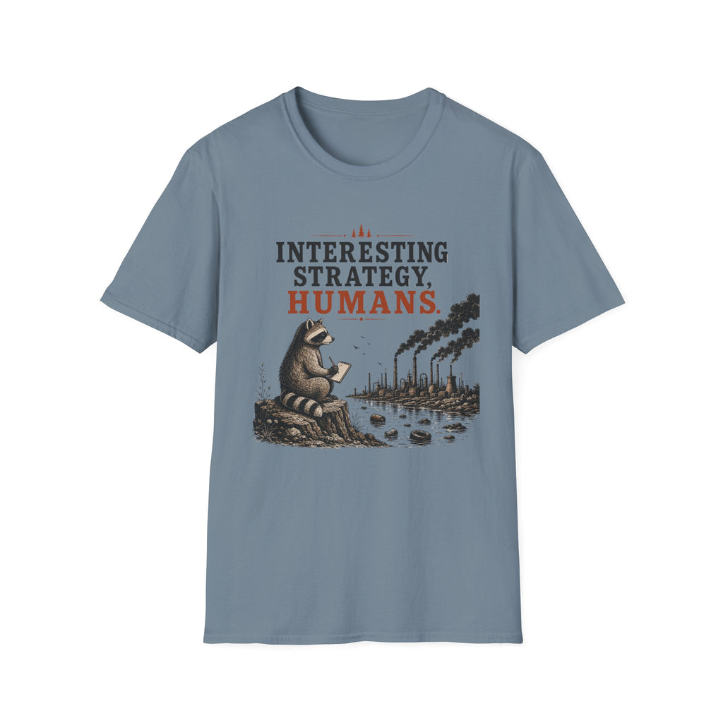 Interesting Strategy Humans River Tee