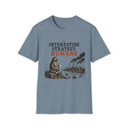 Interesting Strategy Humans River Tee