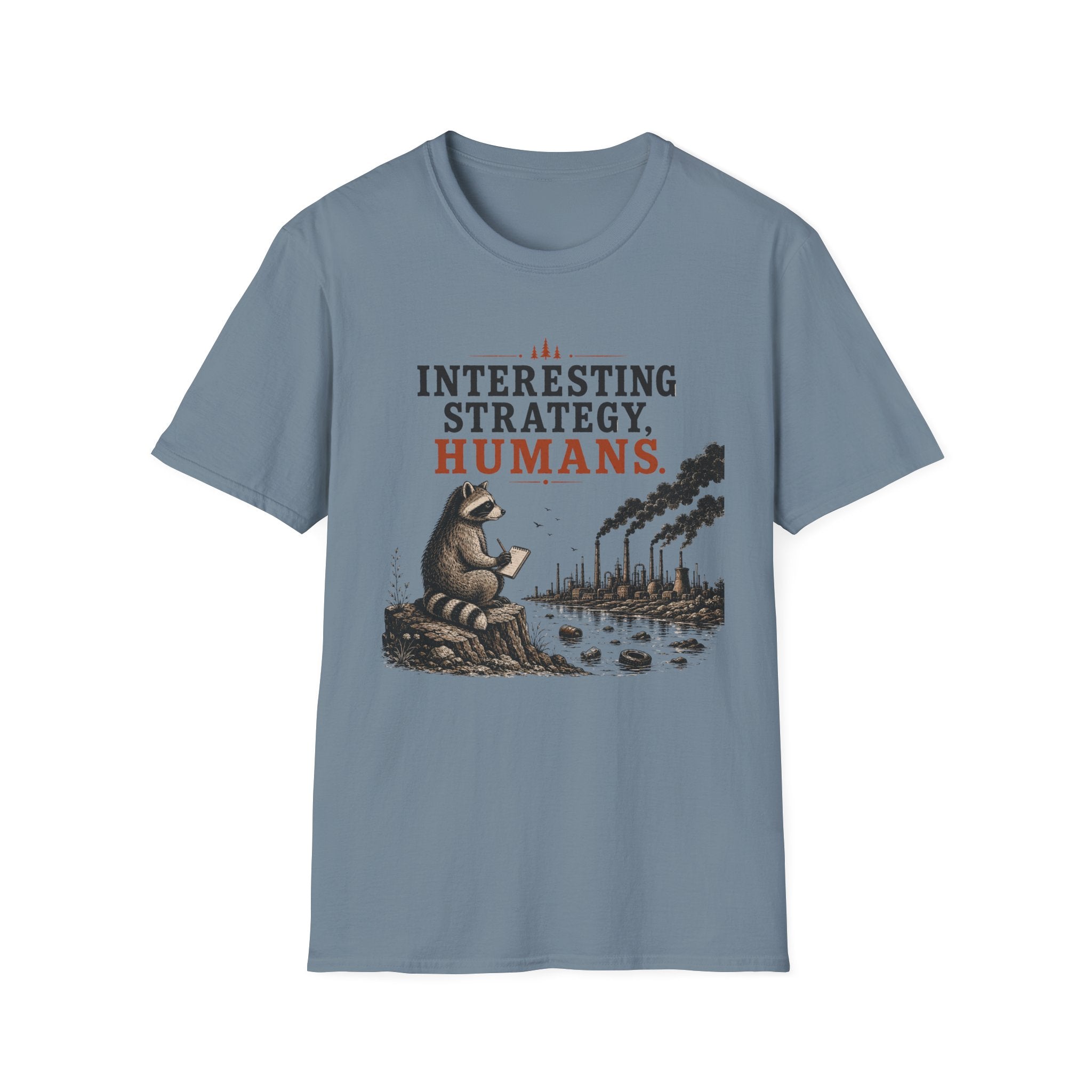 Interesting Strategy Humans River Tee