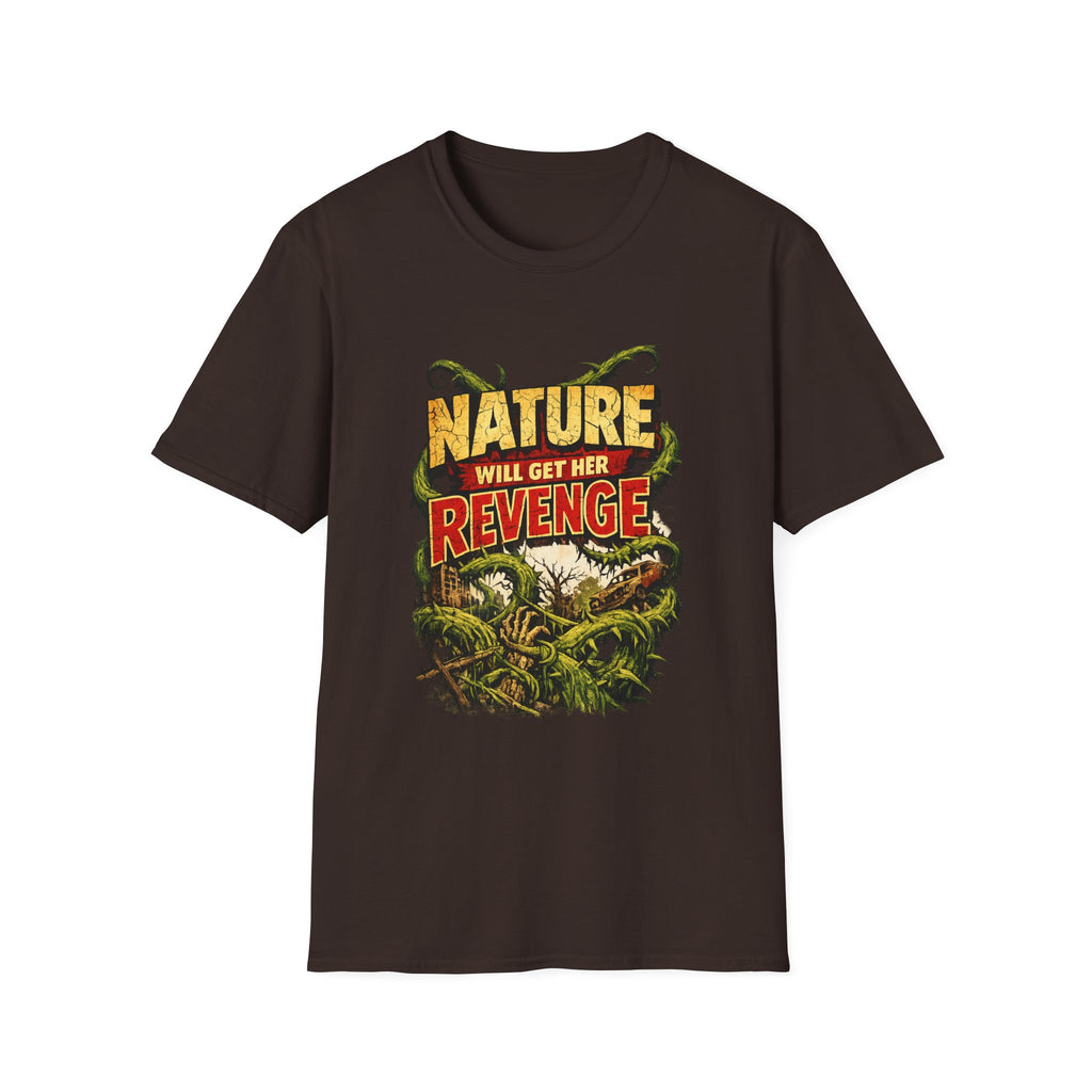 Nature Will Get Her Revenge Tee