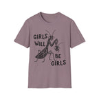 Girls Will Be Girls Tee