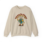 Hottest Year So Far Crewneck Sweatshirt
