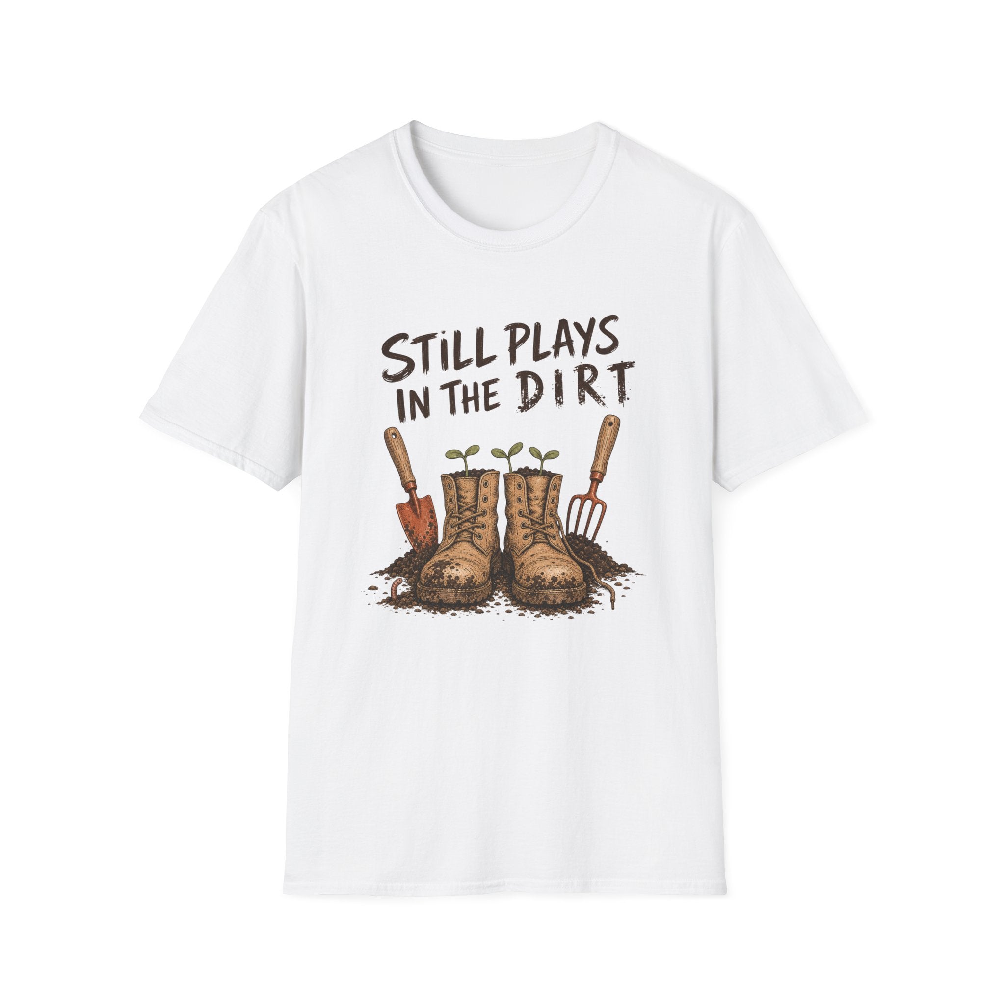Still Plays In The Dirt Tee