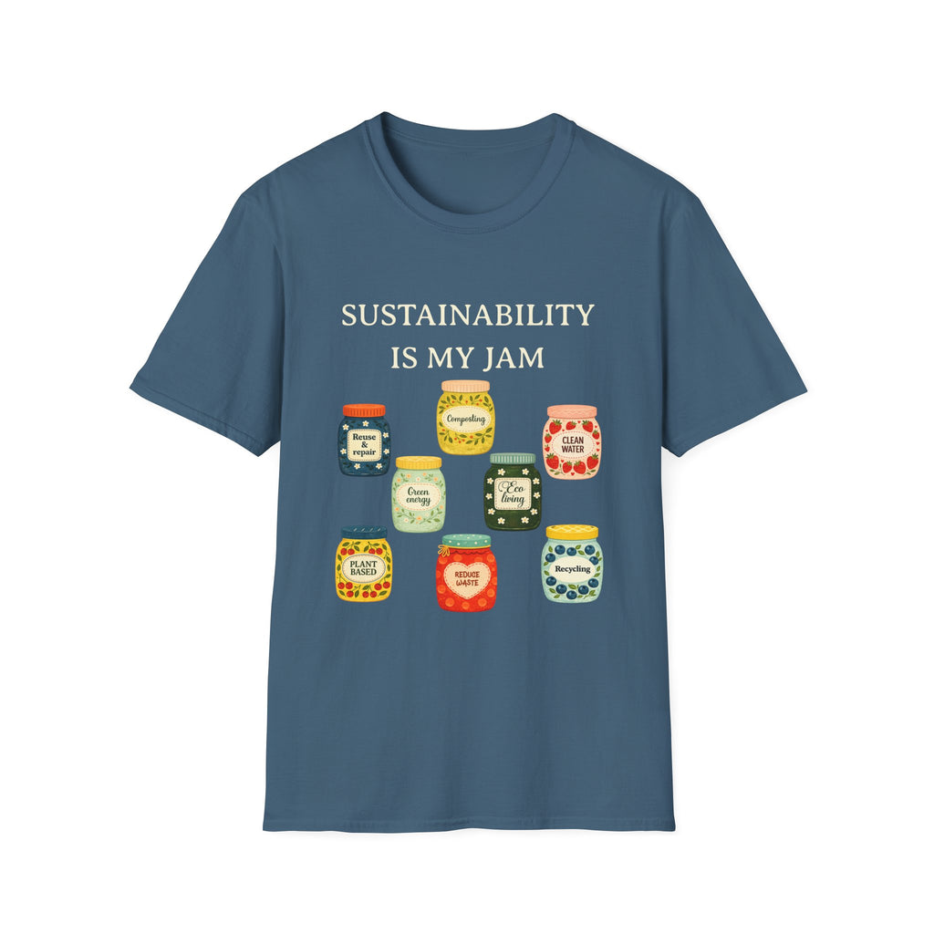 Sustainability Is My Jam Tee