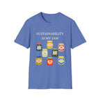 Sustainability Is My Jam Tee