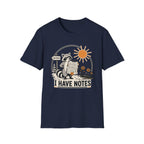 I Have Notes Sun Tee