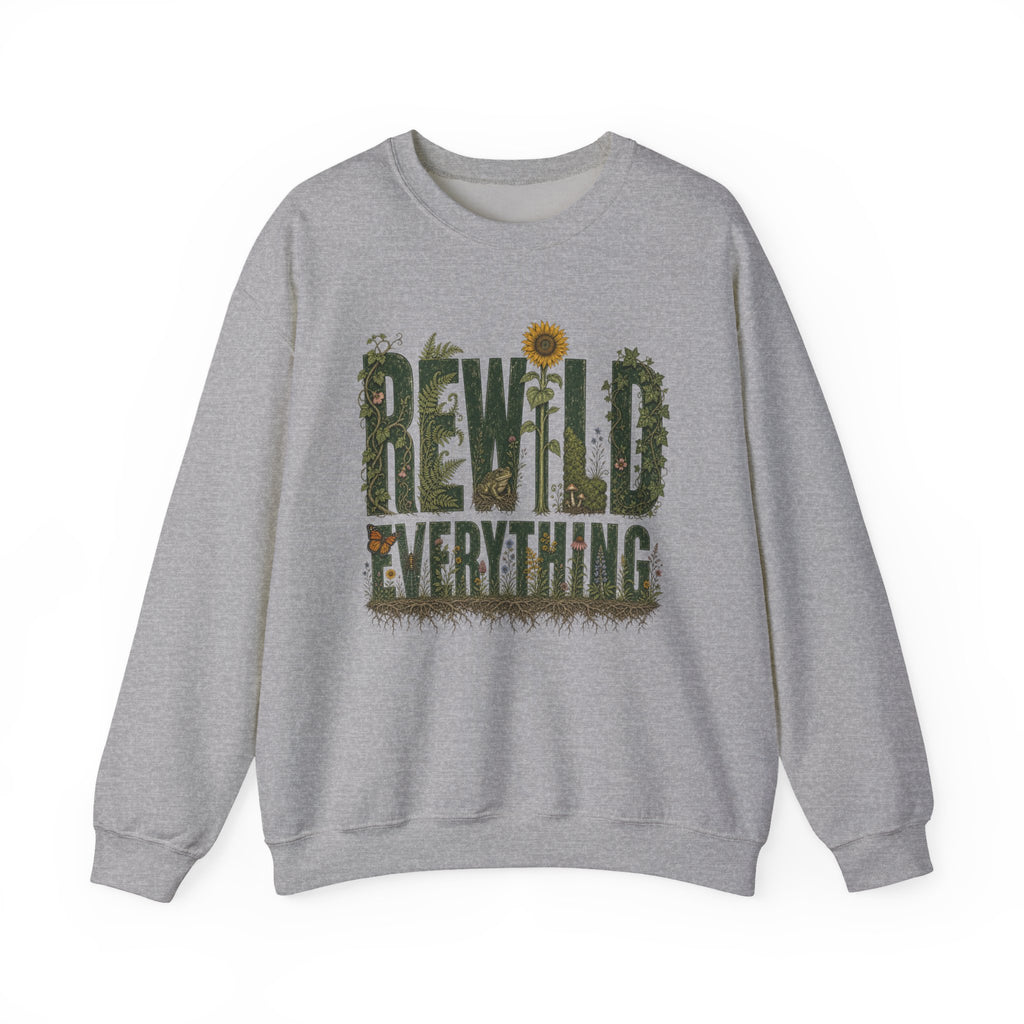 Rewild Everything Crewneck Sweatshirt
