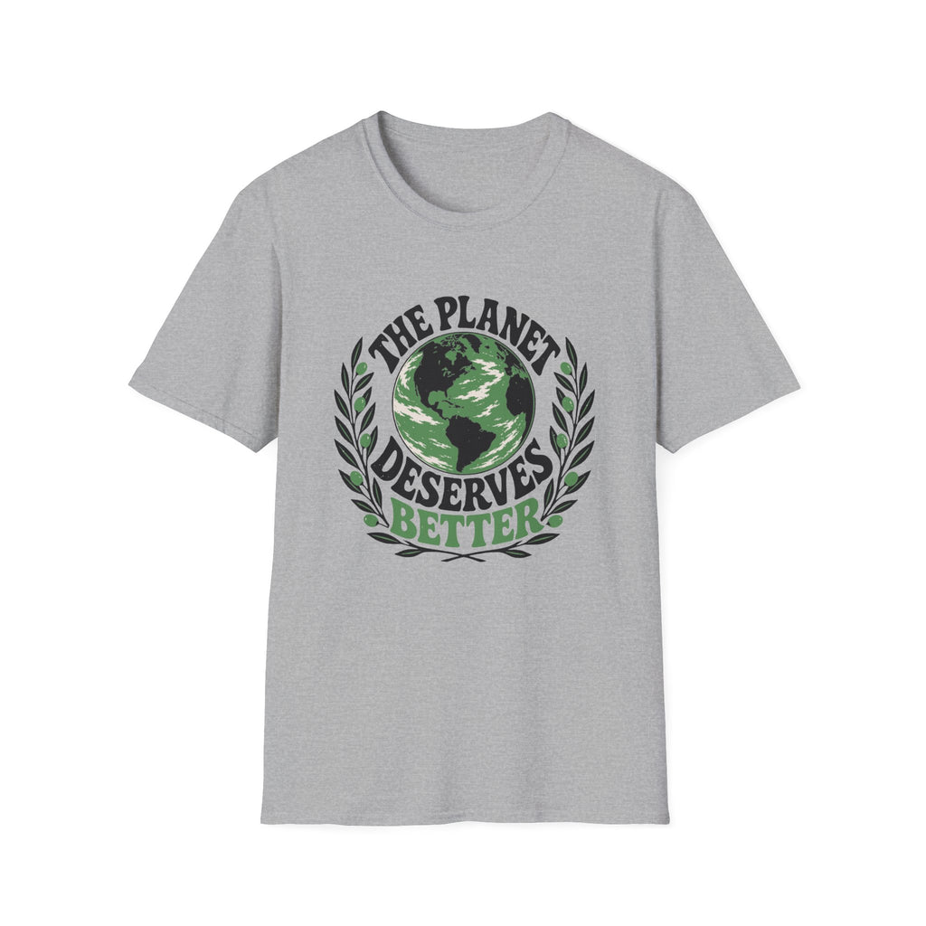 The Planet Deserves Better G Tee