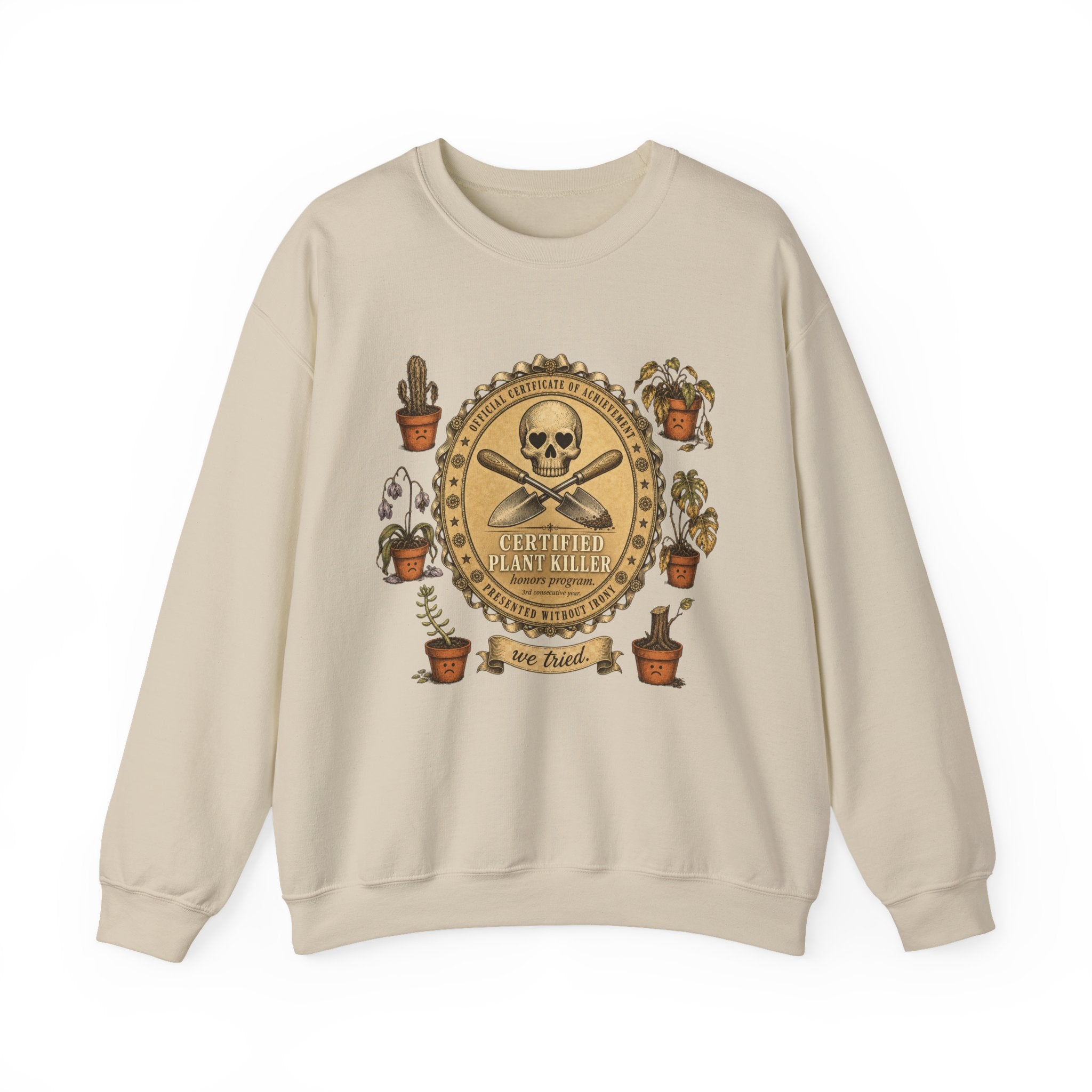 Certified Plant Killer Crewneck Sweatshirt