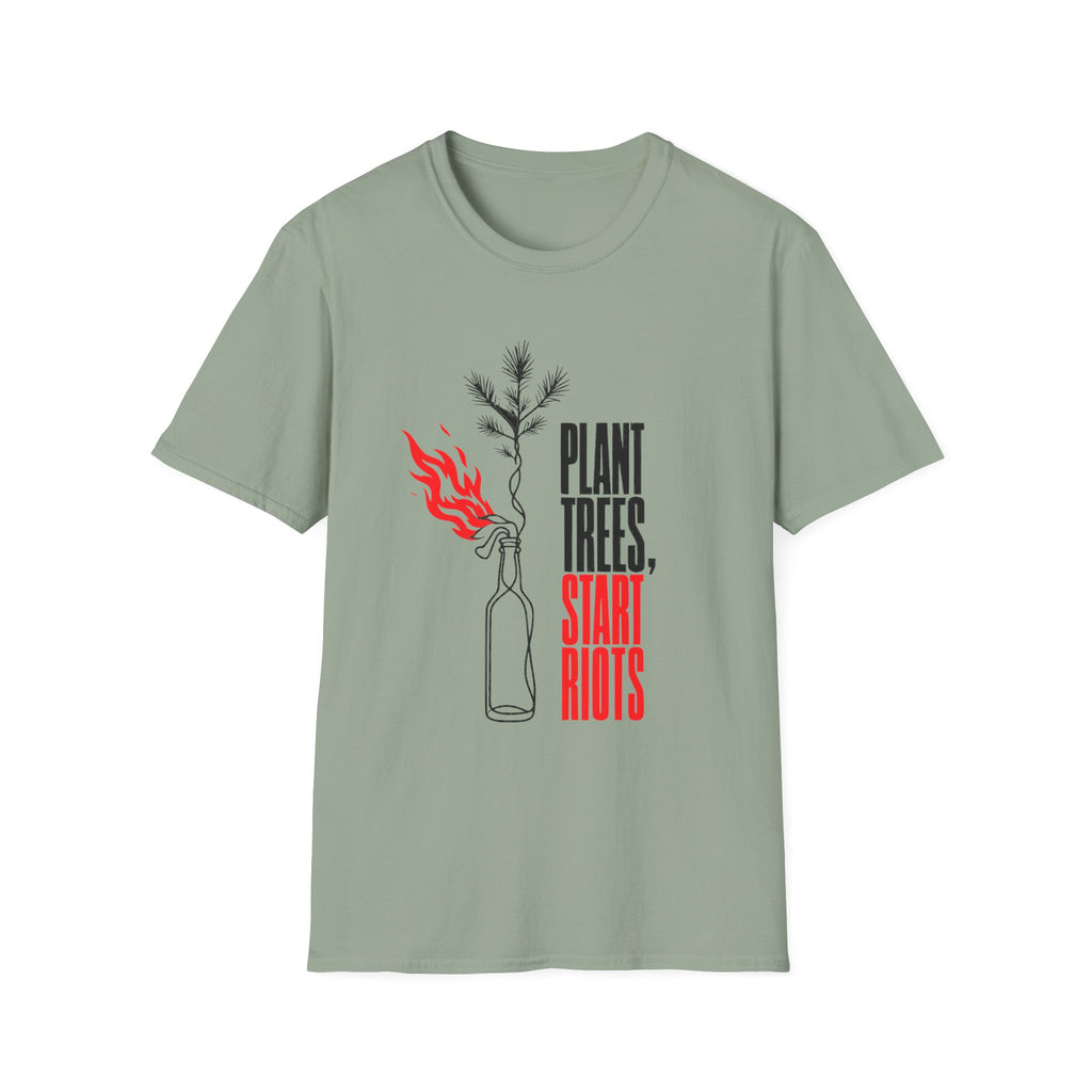 Plant Trees Start Riots Tee