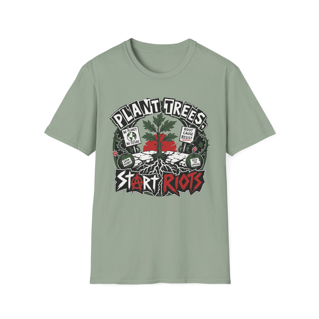 Plant Trees Start Riots Ransom Tee