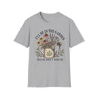I'll Be In The Garden Tee