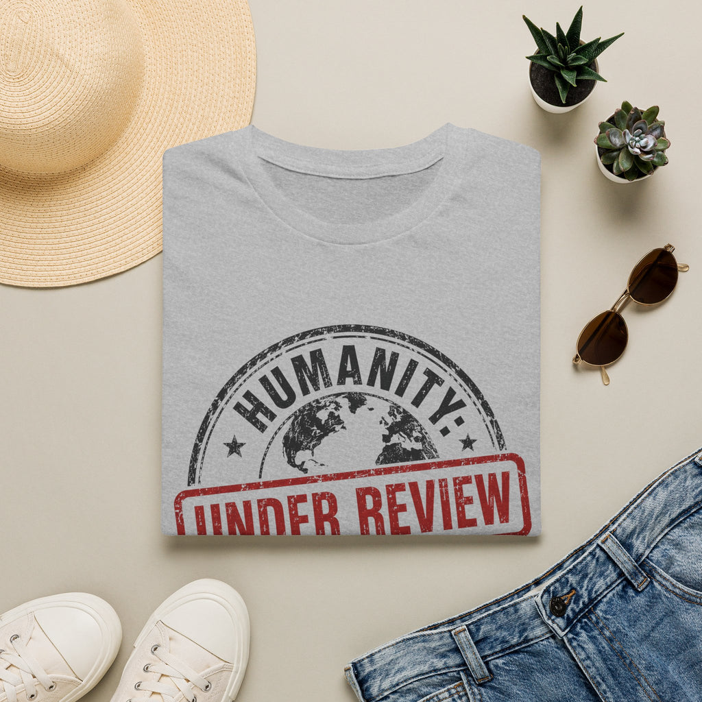 Humanity Under Review Tee
