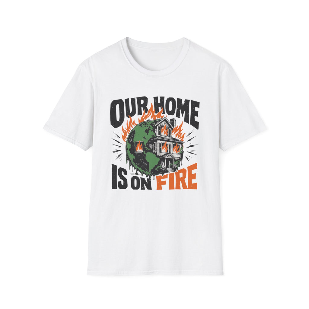 Our Home Is On Fire Tee