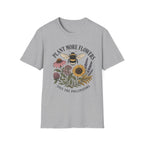 Plant More Flowers Tee