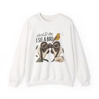 Hold On I See A Bird Crewneck Sweatshirt