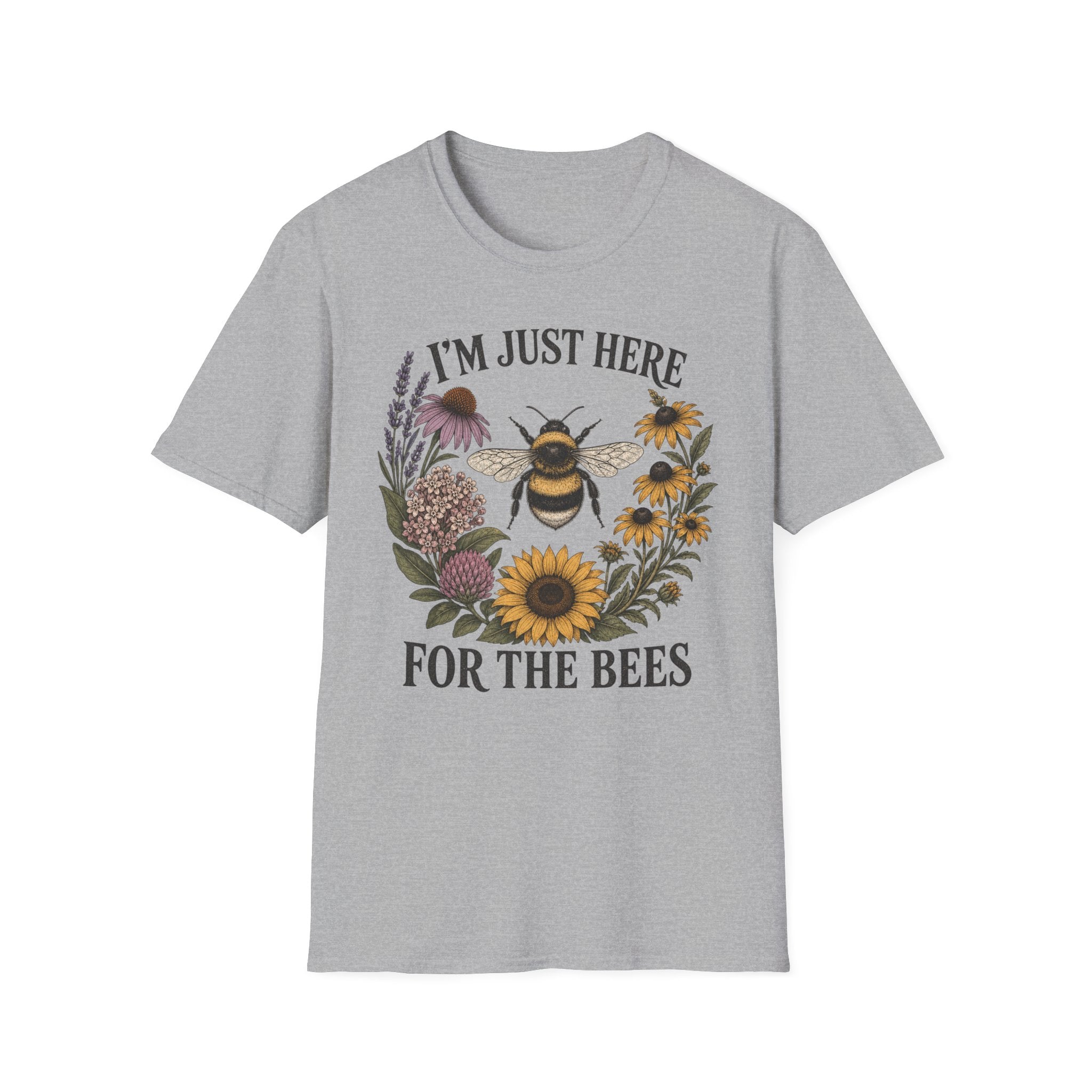 I'm Just Here For The Bees Tee