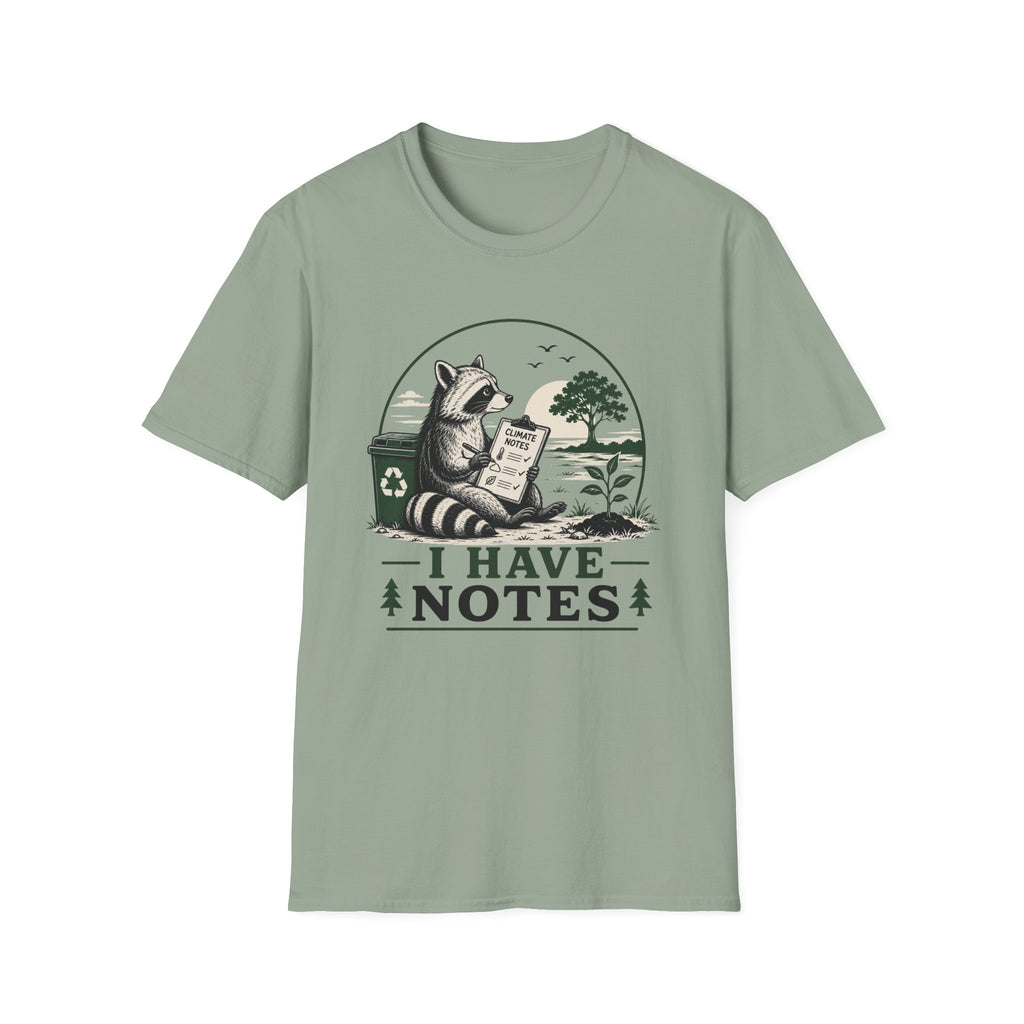 I Have Notes Tee