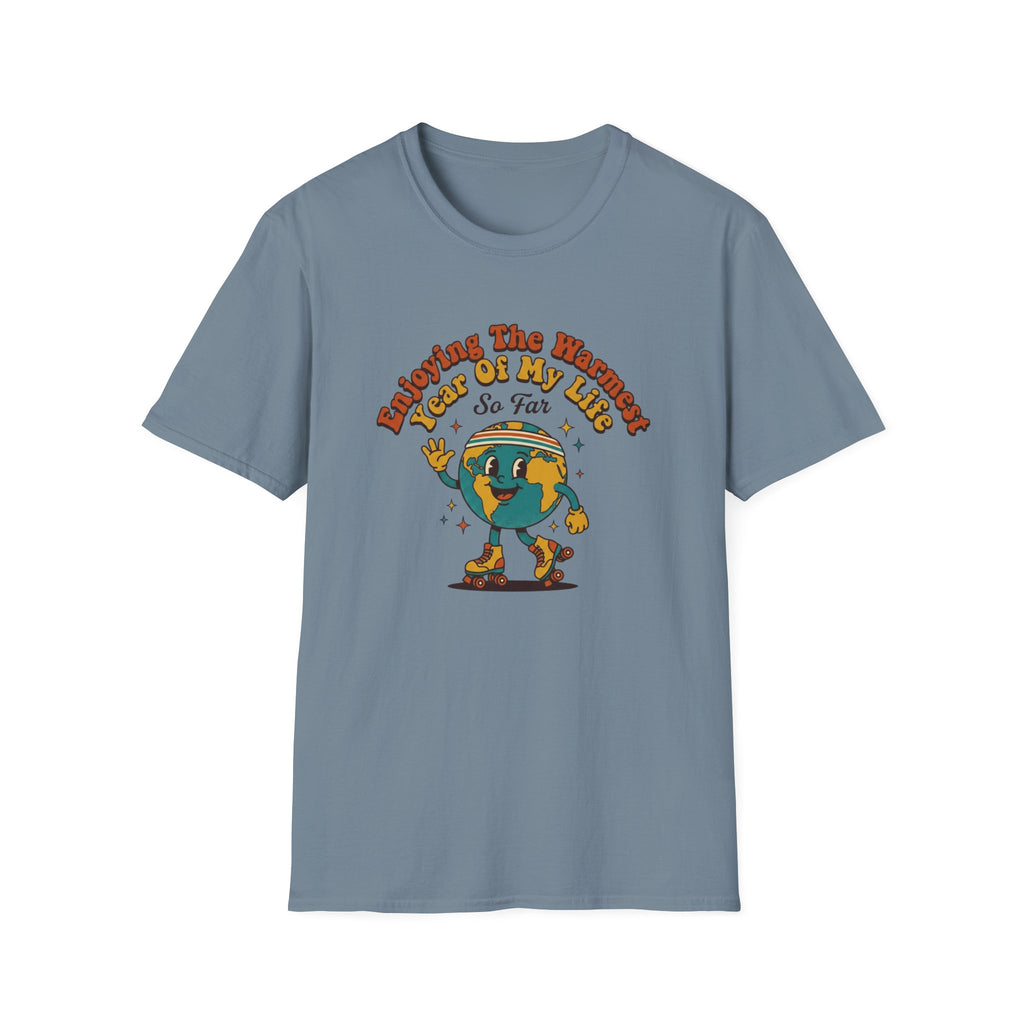 Hottest Year So Far Tee