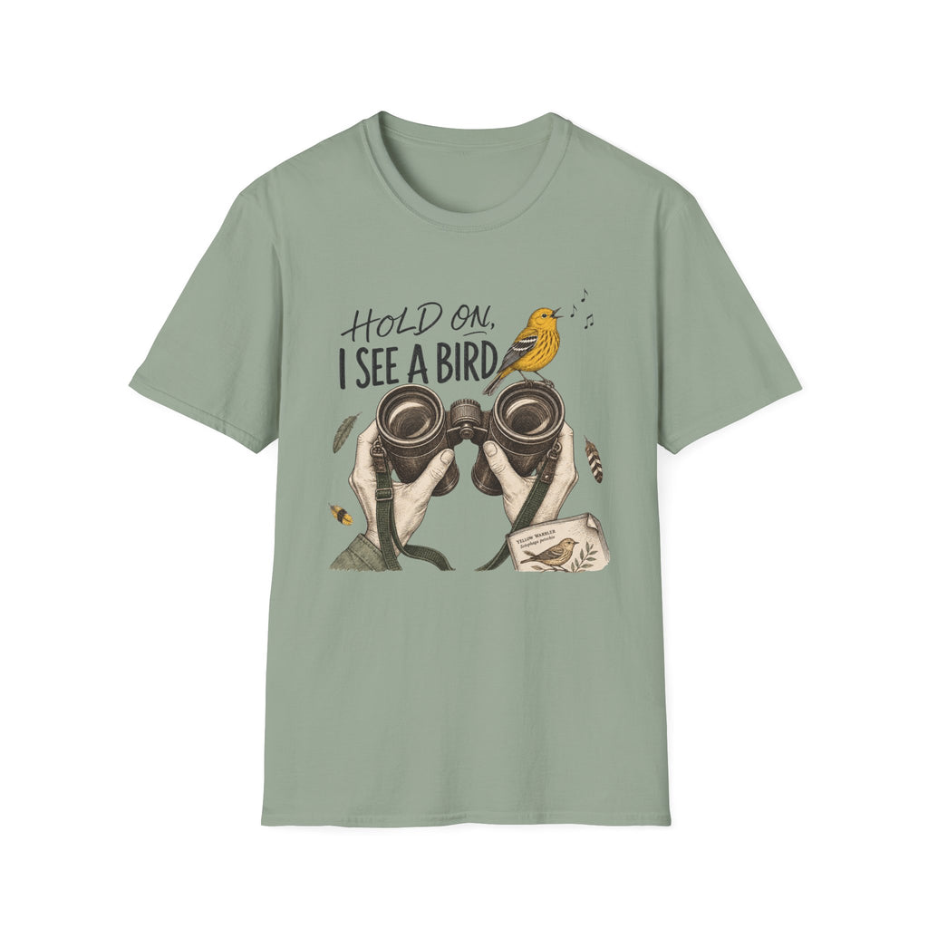 Hold On I See A Bird Tee