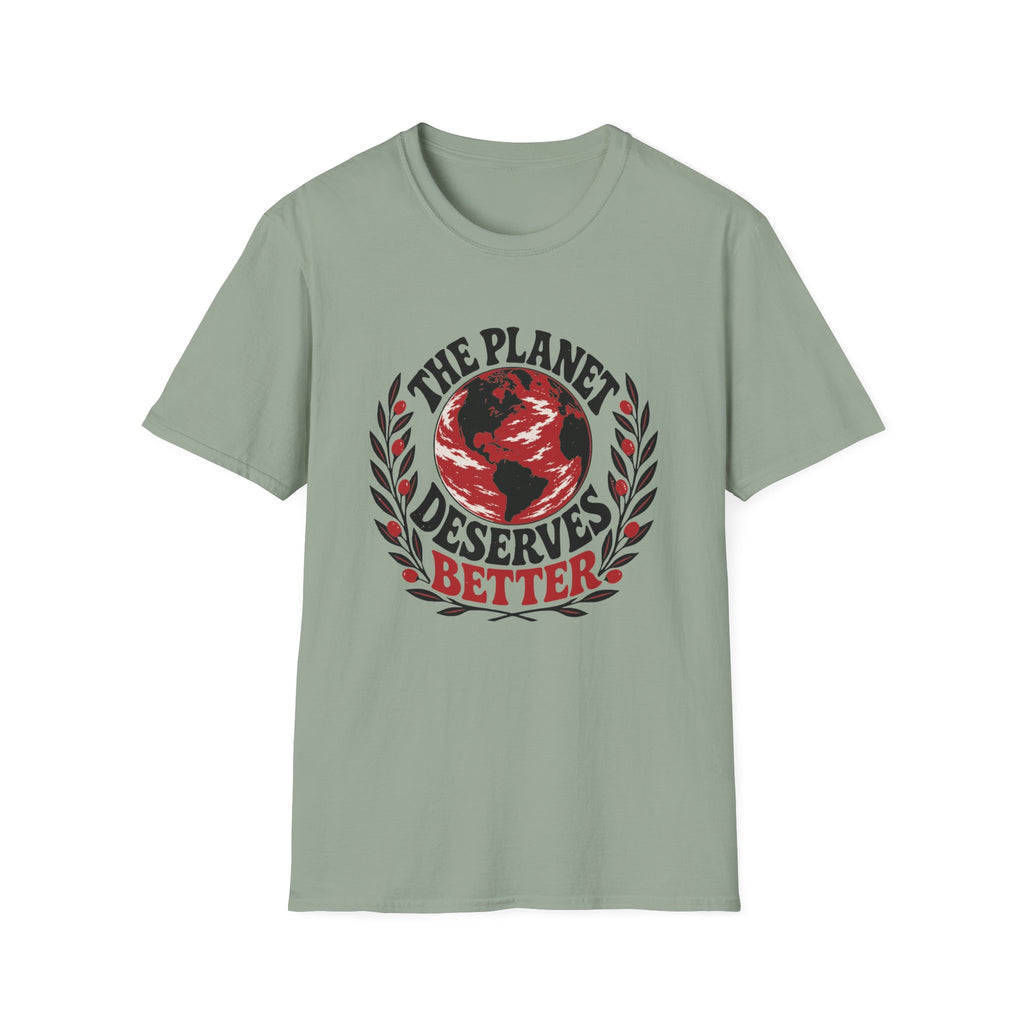 The Planet Deserves Better R Tee
