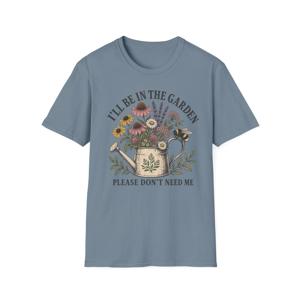I'll Be In The Garden Tee