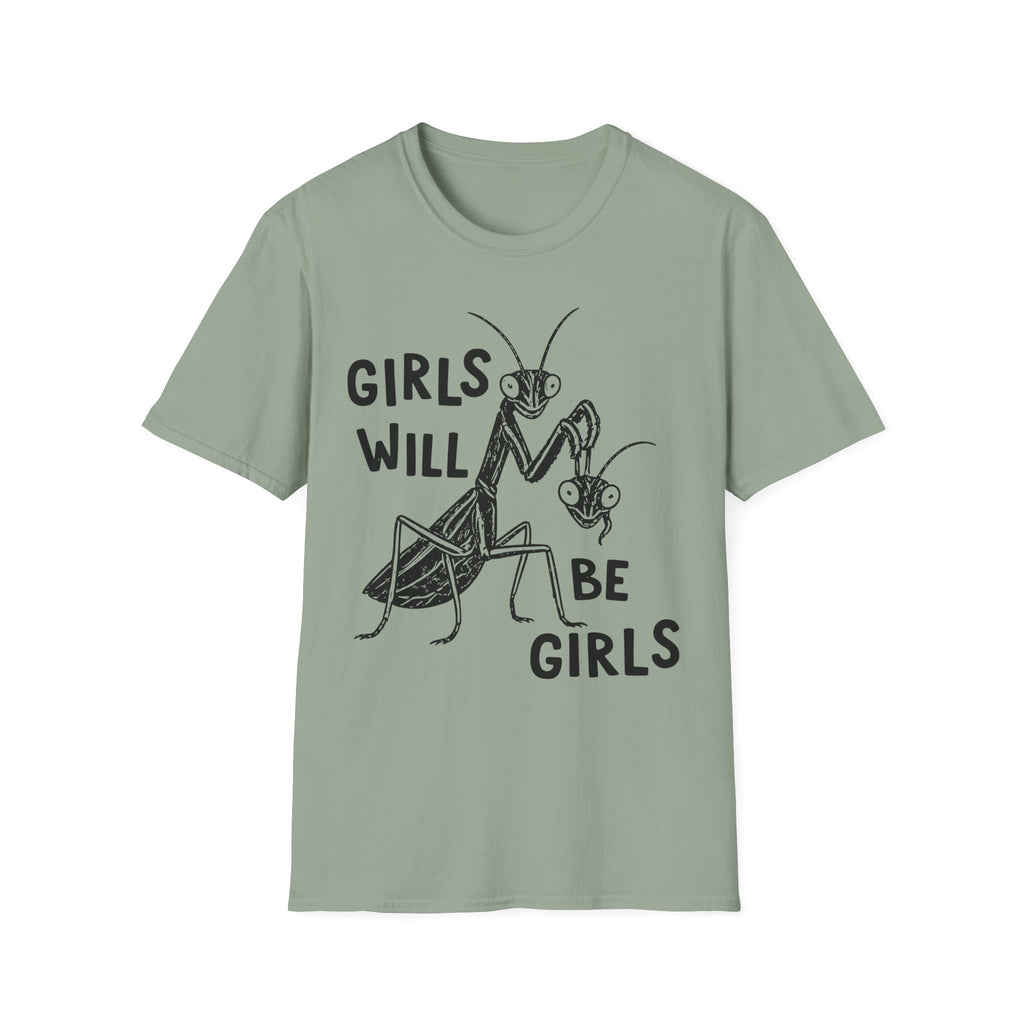 Girls Will Be Girls Tee