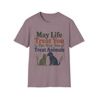 May Life Treat You The Way You Treat Animals Cat And Dog Tee