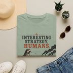Interesting Strategy Humans River Tee