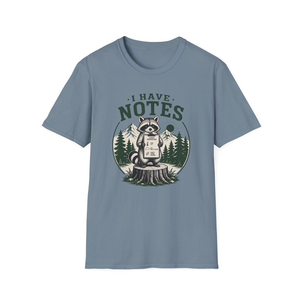 I Have Notes Stump Tee