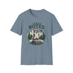 I Have Notes Stump Tee