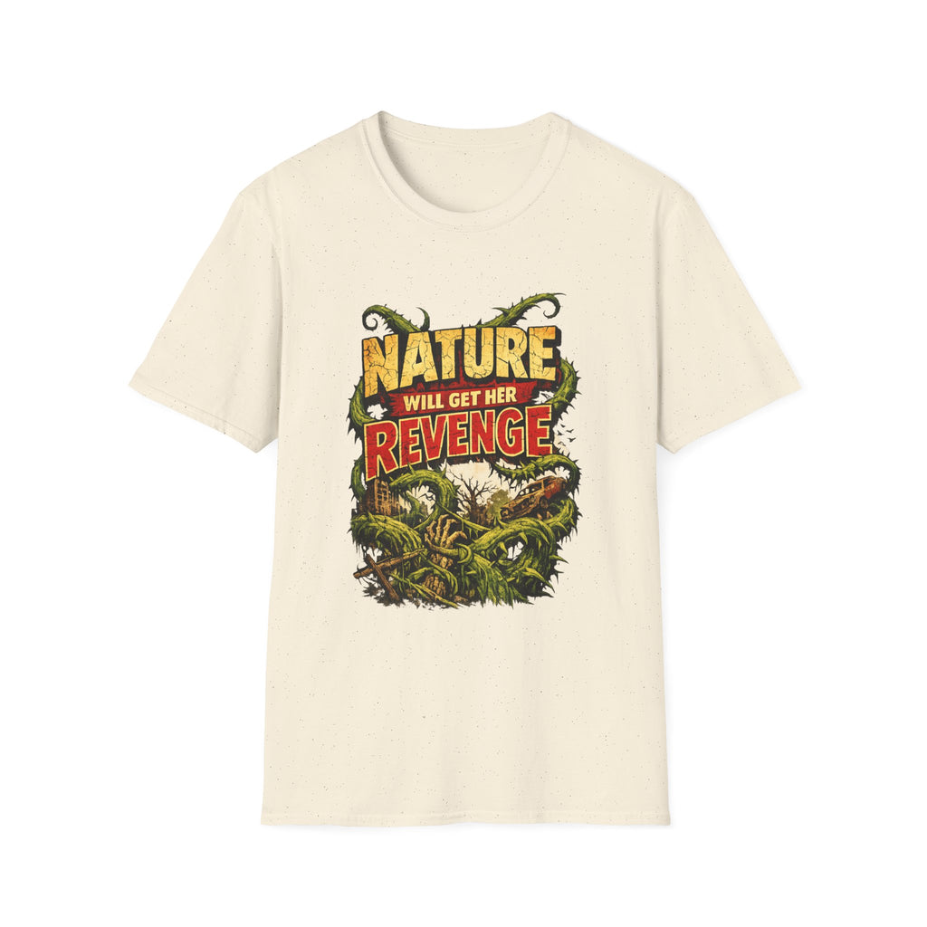 Nature Will Get Her Revenge Tee