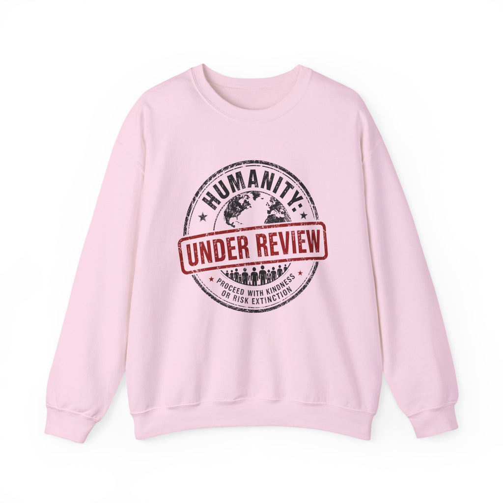 Humanity: Under Review Crewneck Sweatshirt