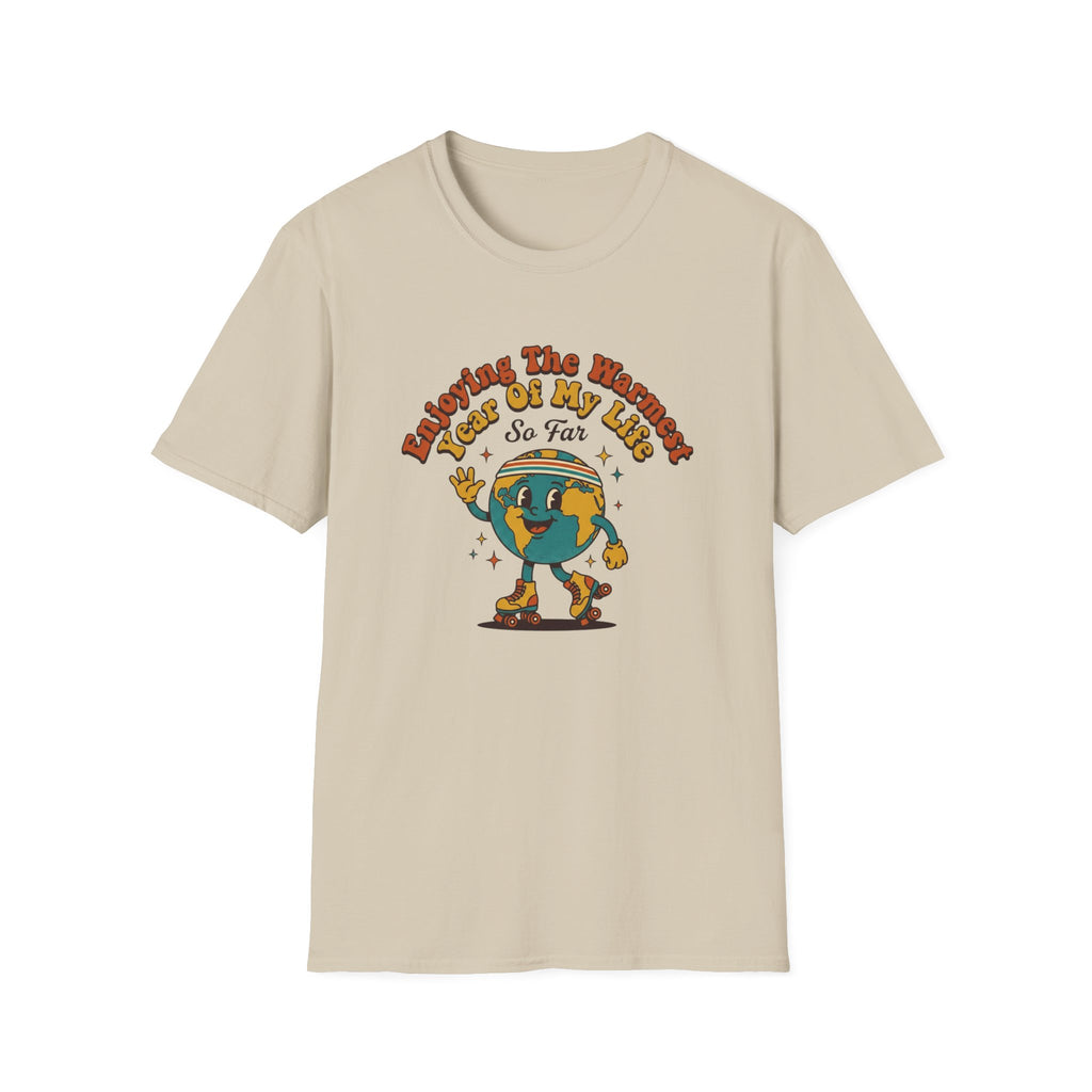 Hottest Year So Far Tee