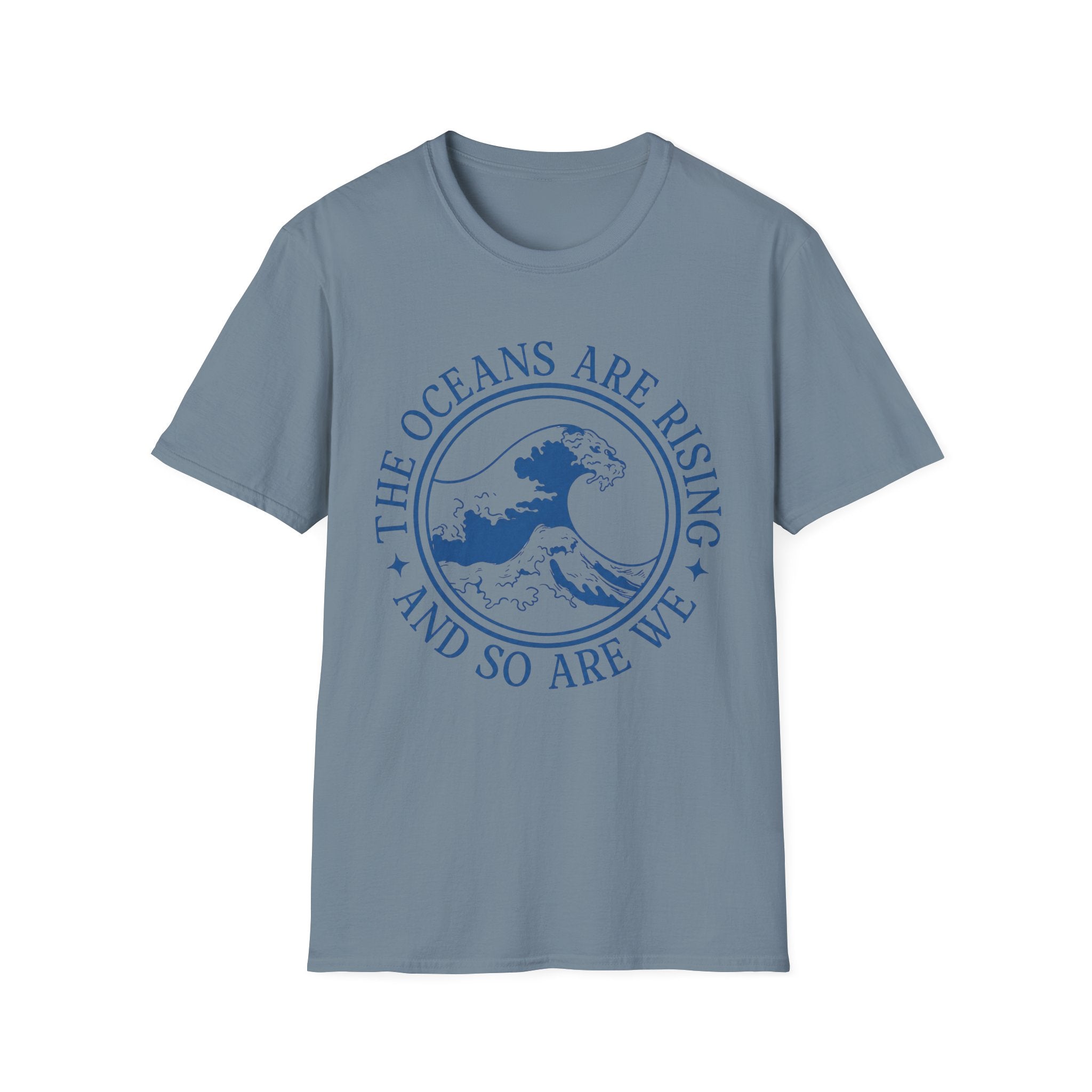 The Oceans Are Rising Tee