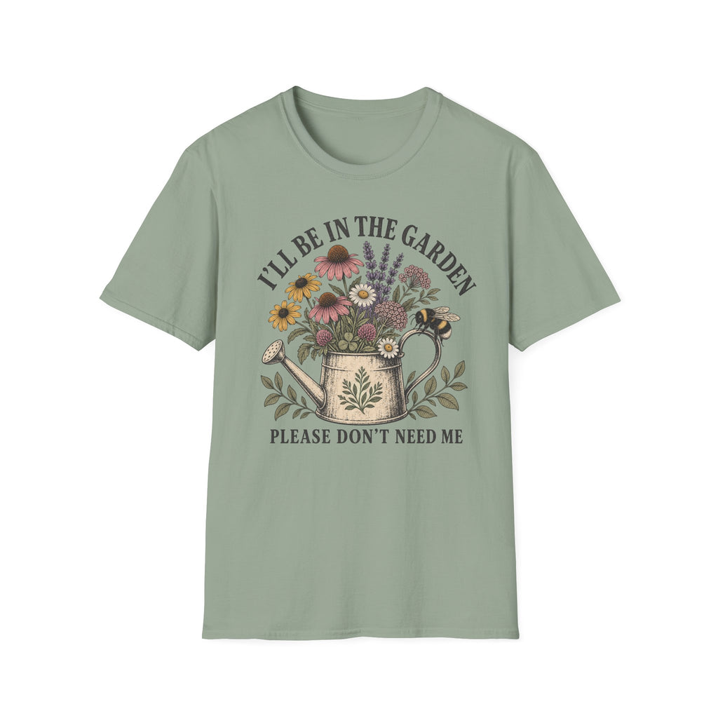 I'll Be In The Garden Tee