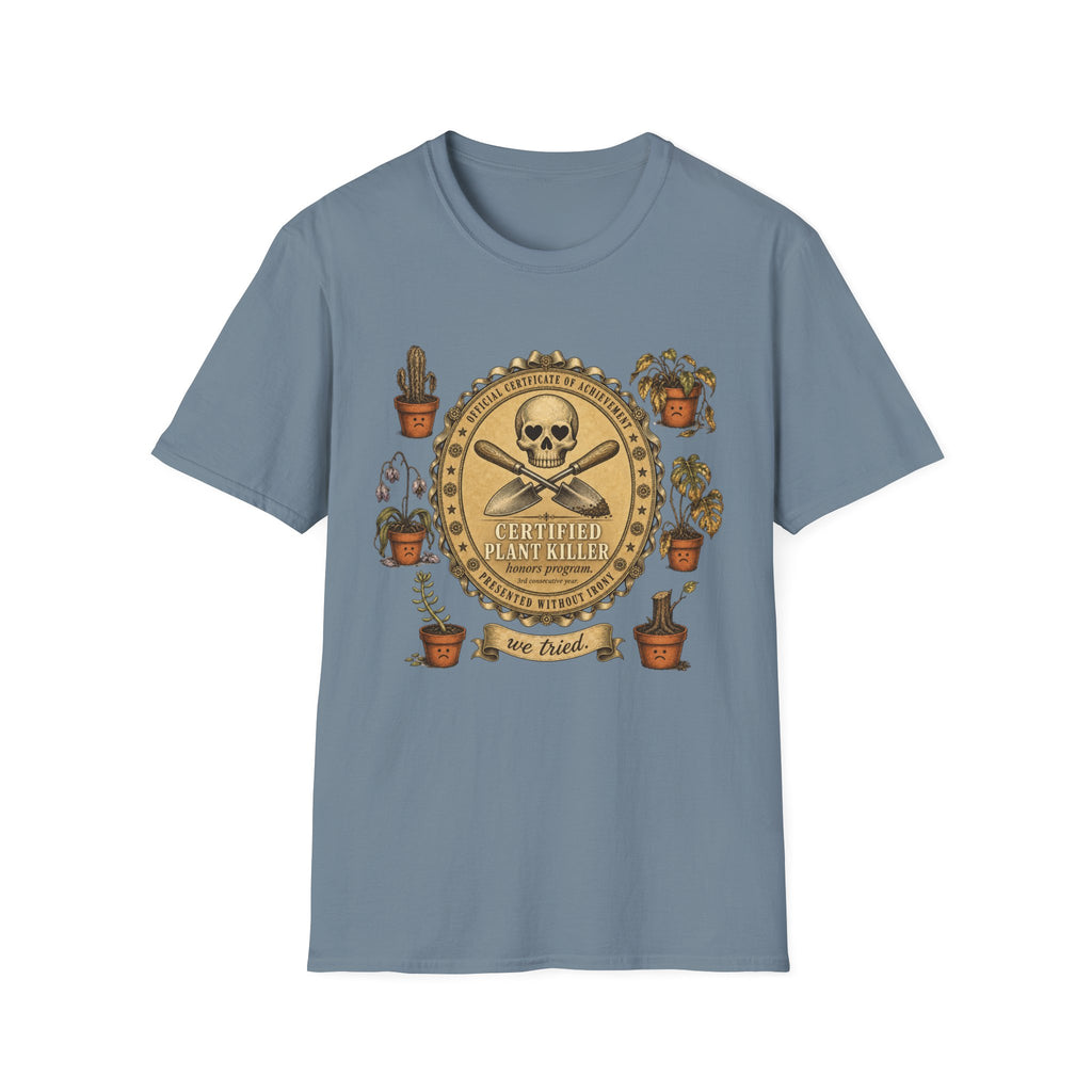 Certified Plant Killer Tee