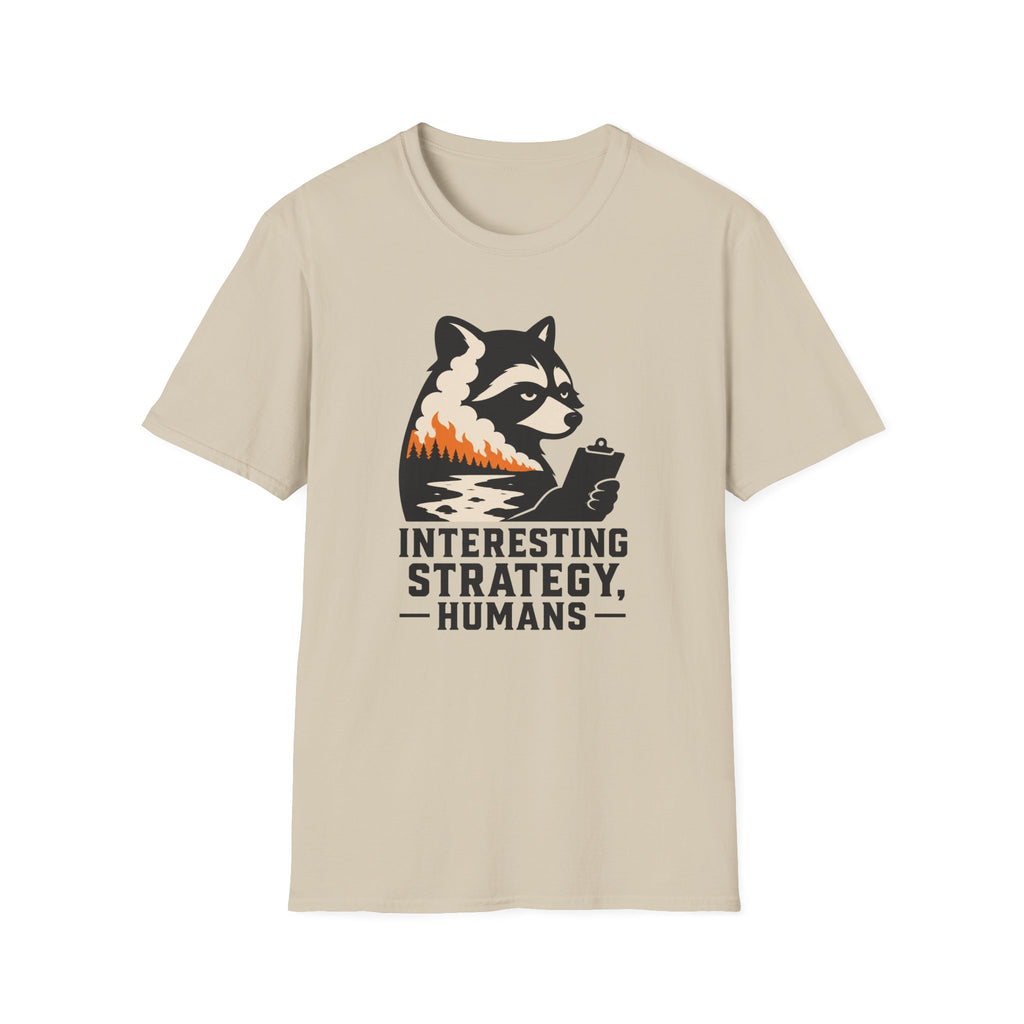 'Interesting Strategy Humans' Tee