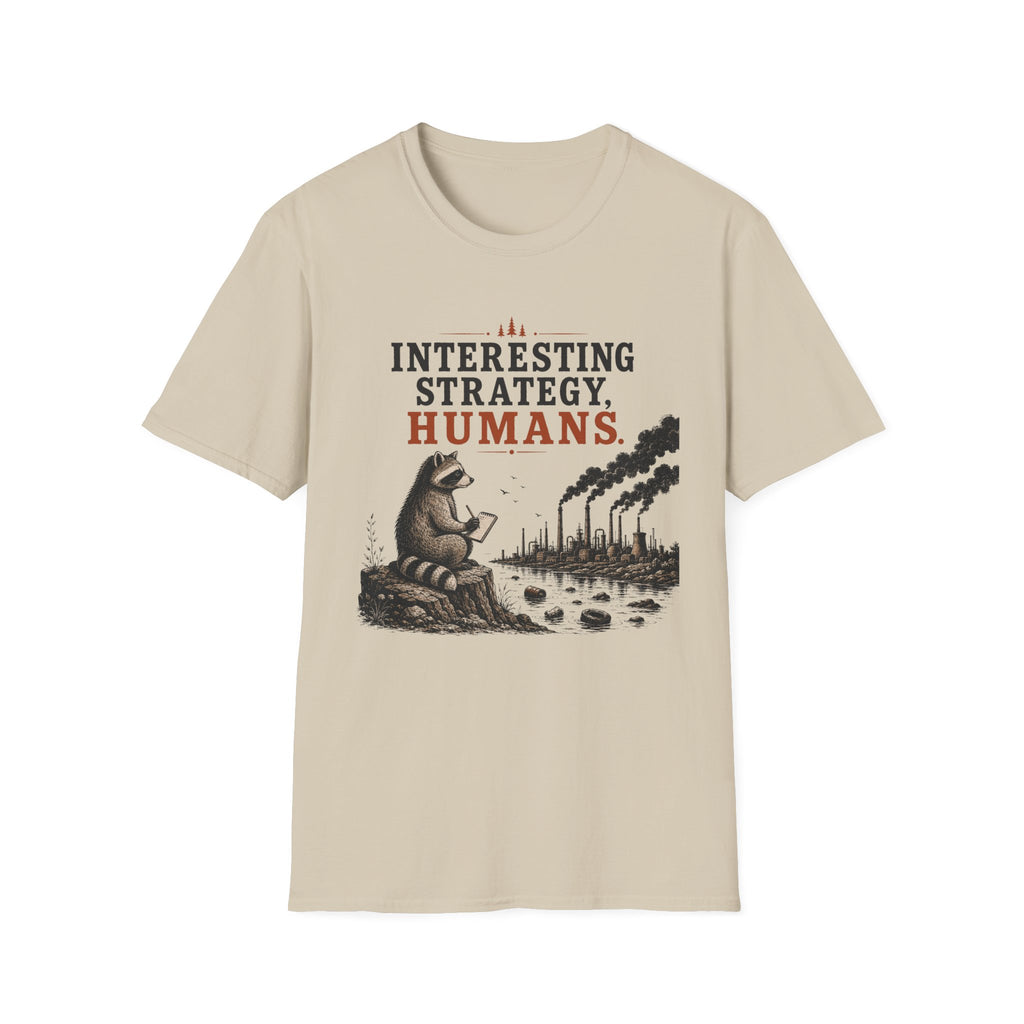 Interesting Strategy Humans River Tee