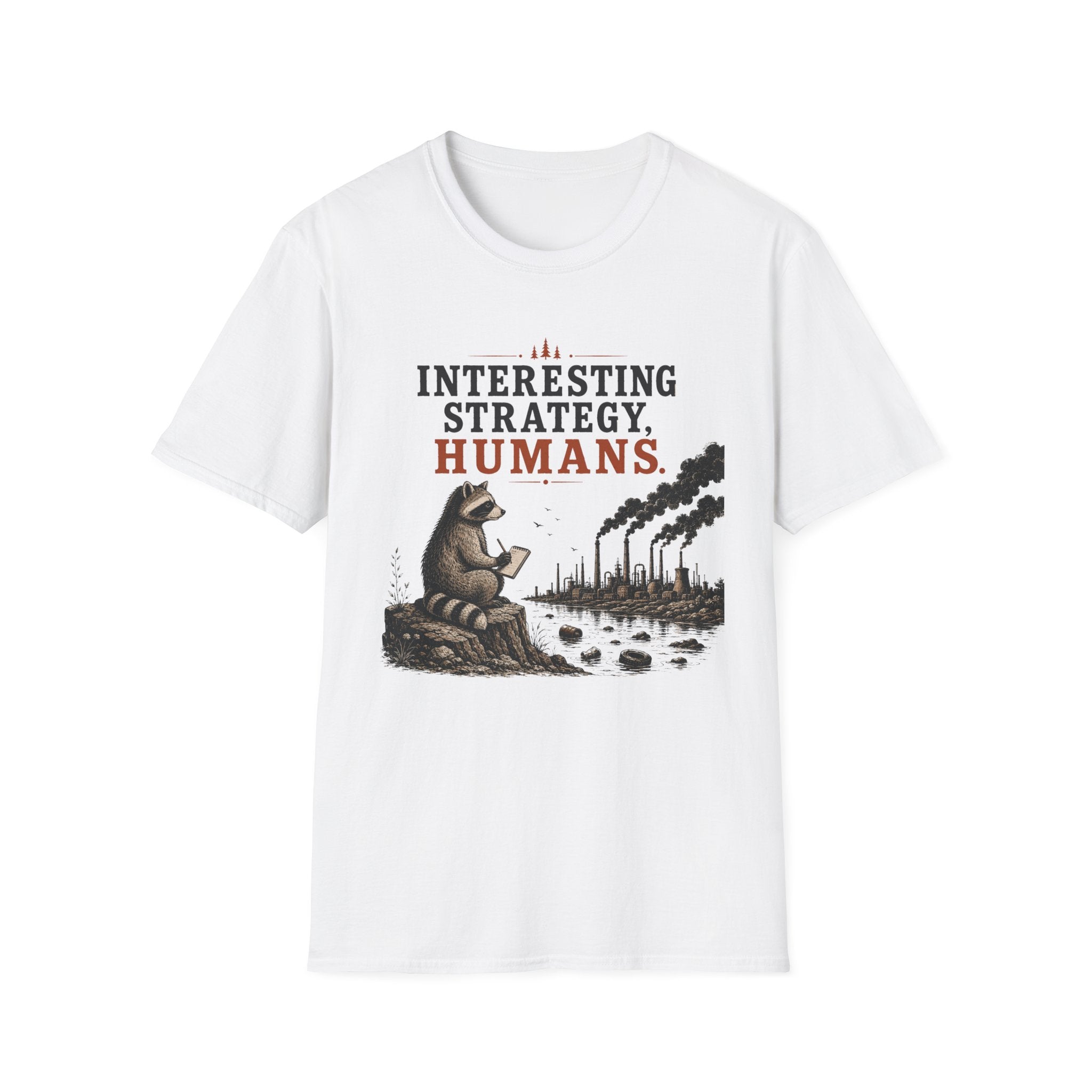 Interesting Strategy Humans River Tee