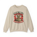 Fossil Fuels Are Ancient History Crewneck Sweatshirt