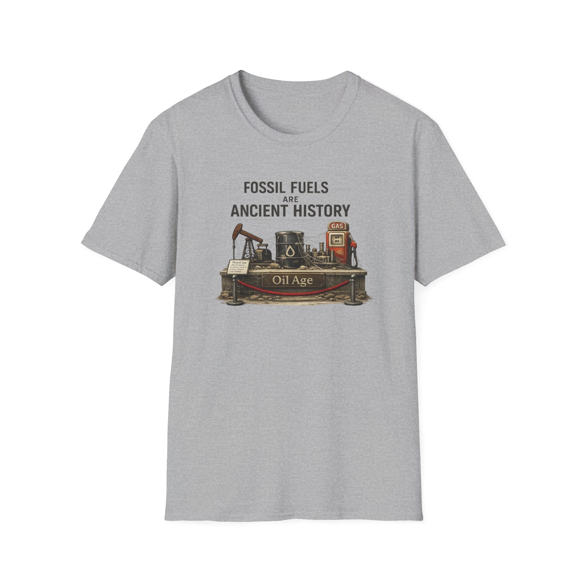 Fossil Fuels Are Ancient History Tee